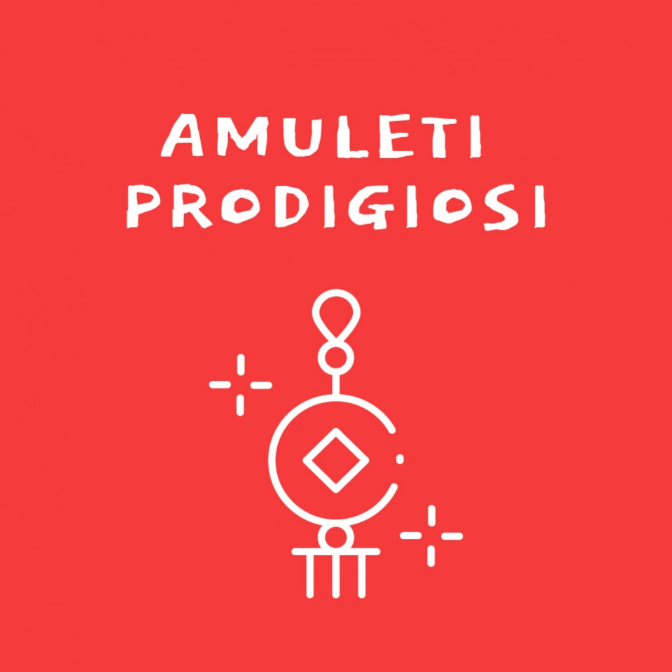 Amuleti prodigiosi